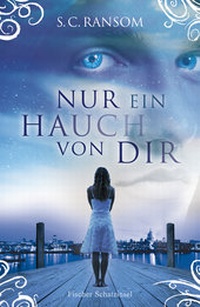 Enlarge image Cover: Nur ein Hauch von dir - FISCHER Sauerländer