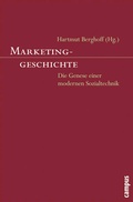 Cover: Marketinggeschichte - Campus