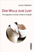 Cover: Der Wille zur Lust - Campus