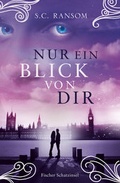Cover: Nur ein Blick von dir - FISCHER Sauerl&auml;nder