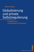 Cover: Globalisierung und private Selbstregulierung - Campus
