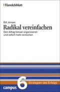 Cover: Radikal vereinfachen - Handelsblatt - Campus