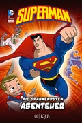 Cover: Superman: Die spannendsten Abenteuer - FISCHER Sauerl&auml;nder