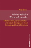 Cover: Wilde Streiks im Wirtschaftswunder - Campus