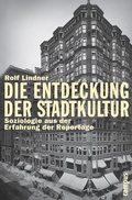 Cover: Die Entdeckung der Stadtkultur - Campus
