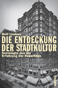 Enlarge image Cover: Die Entdeckung der Stadtkultur - Campus