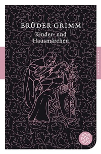 Abbildung von: Kinder- und Hausmärchen - Fischer Taschenbuch