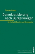 Cover: Demokratisierung nach B&uuml;rgerkriegen - Campus