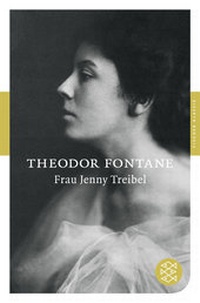 Abbildung von: Frau Jenny Treibel oder »Wo sich Herz zum Herzen find't« - Fischer Taschenbuch