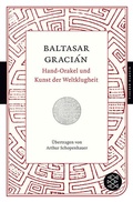 Cover: Hand-Orakel und Kunst der Weltklugheit - Fischer Taschenbuch