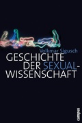 Cover: Geschichte der Sexualwissenschaft - Campus