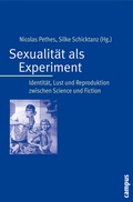 Cover: Sexualit&auml;t als Experiment - Campus
