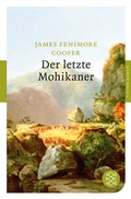 Cover: Der letzte Mohikaner - Fischer Taschenbuch