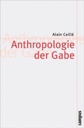 Cover: Anthropologie der Gabe - Campus