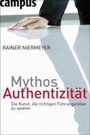 Cover: Mythos Authentizität - Campus