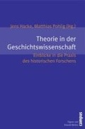Cover: Theorie in der Geschichtswissenschaft - Campus