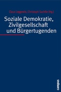 Cover: Soziale Demokratie, Zivilgesellschaft und B&uuml;rgertugenden - Campus