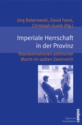 Cover: Imperiale Herrschaft in der Provinz - Campus