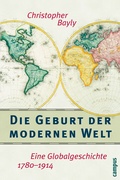 Cover: Die Geburt der modernen Welt - Campus