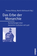 Cover: Das Erbe der Monarchie - Campus