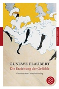 Cover: Die Erziehung der Gef&uuml;hle - Fischer Taschenbuch
