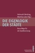 Cover: Die Eigenlogik der St&auml;dte - Campus