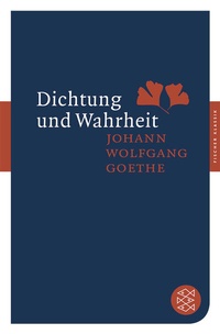 Abbildung von: Dichtung und Wahrheit - Fischer Taschenbuch