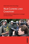 Cover: Nur Clowns und Chaoten? - Campus