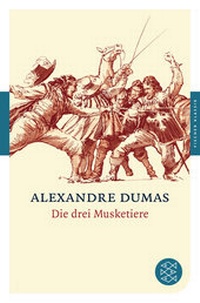 Abbildung von: Die drei Musketiere - Fischer Taschenbuch