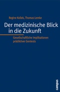 Cover: Der medizinische Blick in die Zukunft - Campus