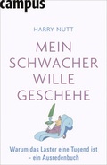 Cover: Mein schwacher Wille geschehe - Campus