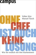 Cover: Ohne Chef ist auch keine L&ouml;sung - Campus