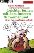 Cover: Leichter lernen mit dem inneren Schweinehund - Campus