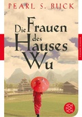 Cover: Die Frauen des Hauses Wu - Fischer Taschenbuch