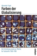 Cover: Farben der Globalisierung - Campus