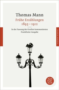 Abbildung von: Frühe Erzählungen 1893-1912 - Fischer Taschenbuch