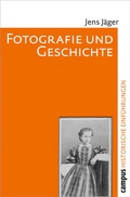 Cover: Fotografie und Geschichte - Campus