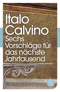 Abbildung von: Sechs Vorschläge für das nächste Jahrtausend - Fischer Taschenbuch
