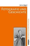 Cover: Fotografie und Geschichte - Campus