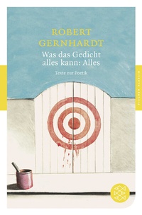 Abbildung von: Was das Gedicht alles kann: Alles - Fischer Taschenbuch