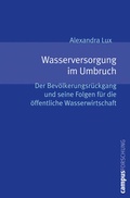 Cover: Wasserversorgung im Umbruch - Campus