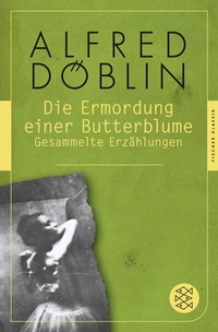 Abbildung von: Die Ermordung einer Butterblume - Fischer Taschenbuch