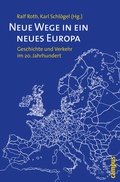 Cover: Neue Wege in ein neues Europa - Campus
