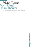 Cover: Vom Ritual zum Theater - Campus