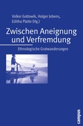 Cover: Zwischen Aneignung und Verfremdung - Campus