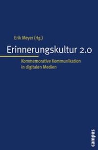 Abbildung von: Erinnerungskultur 2.0 - Campus