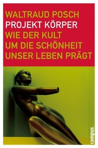 Enlarge image Cover: Projekt Körper - Campus