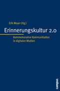 Cover: Erinnerungskultur 2.0 - Campus