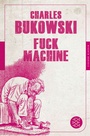 Cover: Fuck Machine - Fischer Taschenbuch