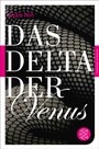 Cover: Das Delta der Venus - Fischer Taschenbuch